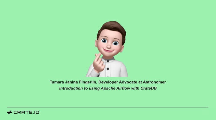 Introduction to Using Apache Airflow with CrateDB