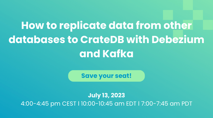 How to replicate data from other databases to CrateDB with Debezium and Kafka