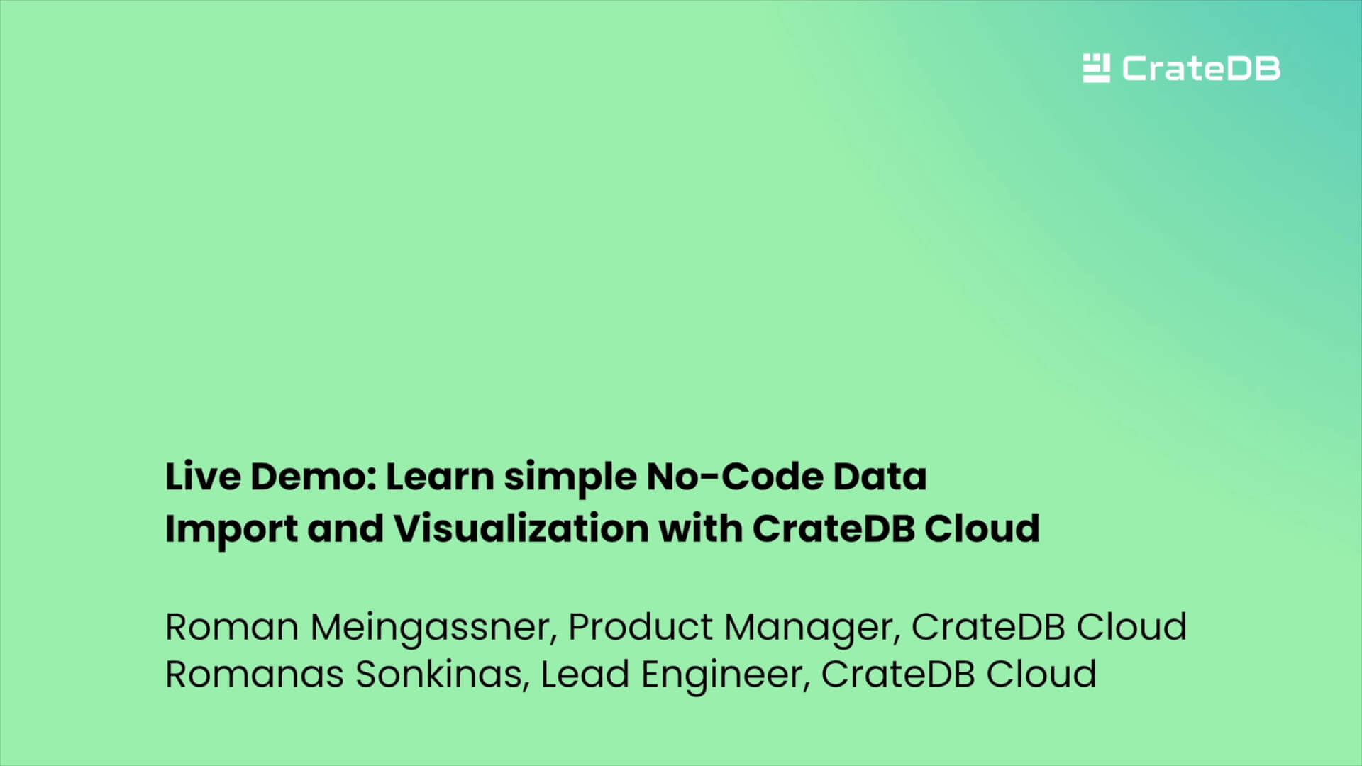 Learn simple No-Code Data Import and Visualization with CrateDB Cloud