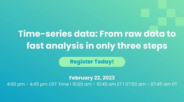 Time-series data: From raw data to fast analysis in only three steps